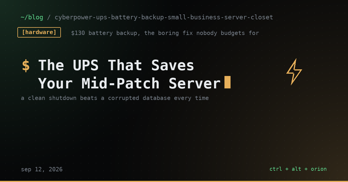 You've Read Three Patch-Tuesday and Print-Server-Attack Pieces This Month. None of Them Matter If a Power Blip Corrupts the Drive Mid-Update.