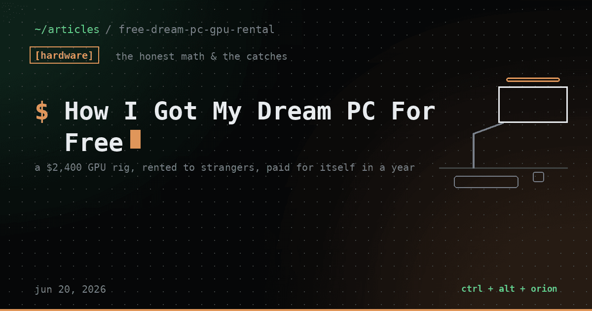 How I Got My Dream PC Absolutely Free (And It Only Took Me a Year) — hardware