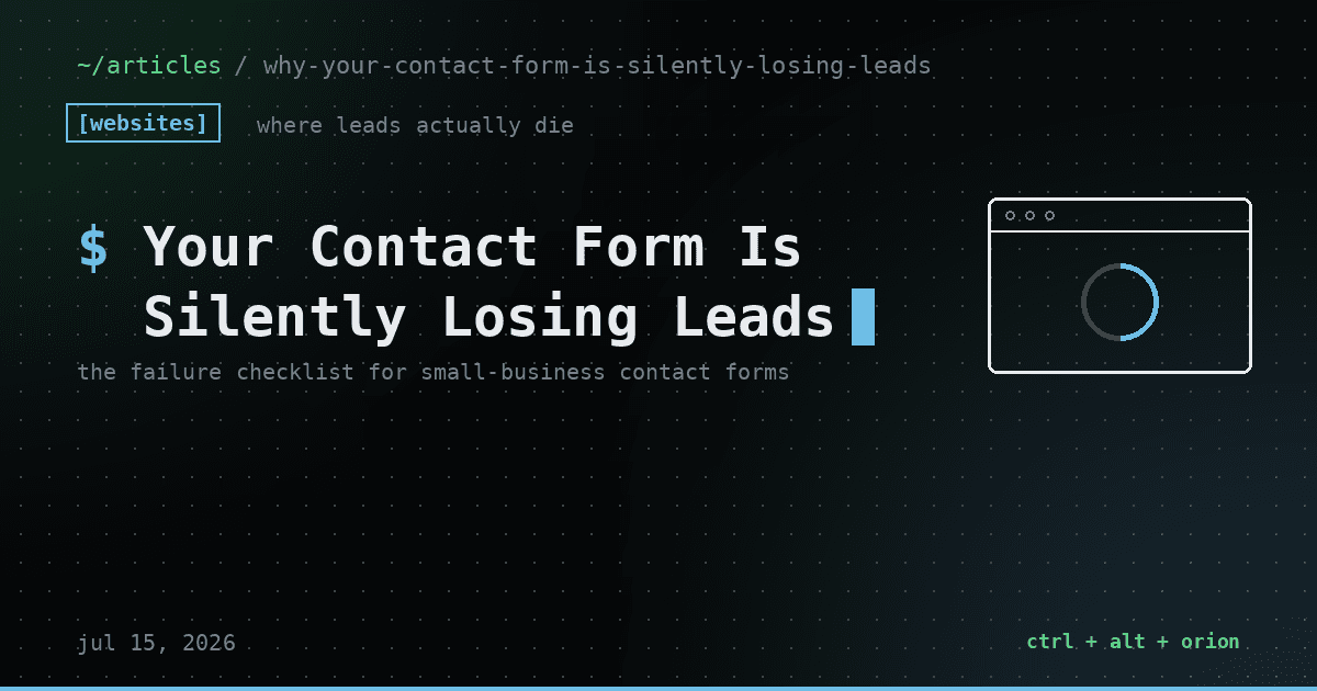 Why Your Contact Form Is Silently Losing Leads — websites