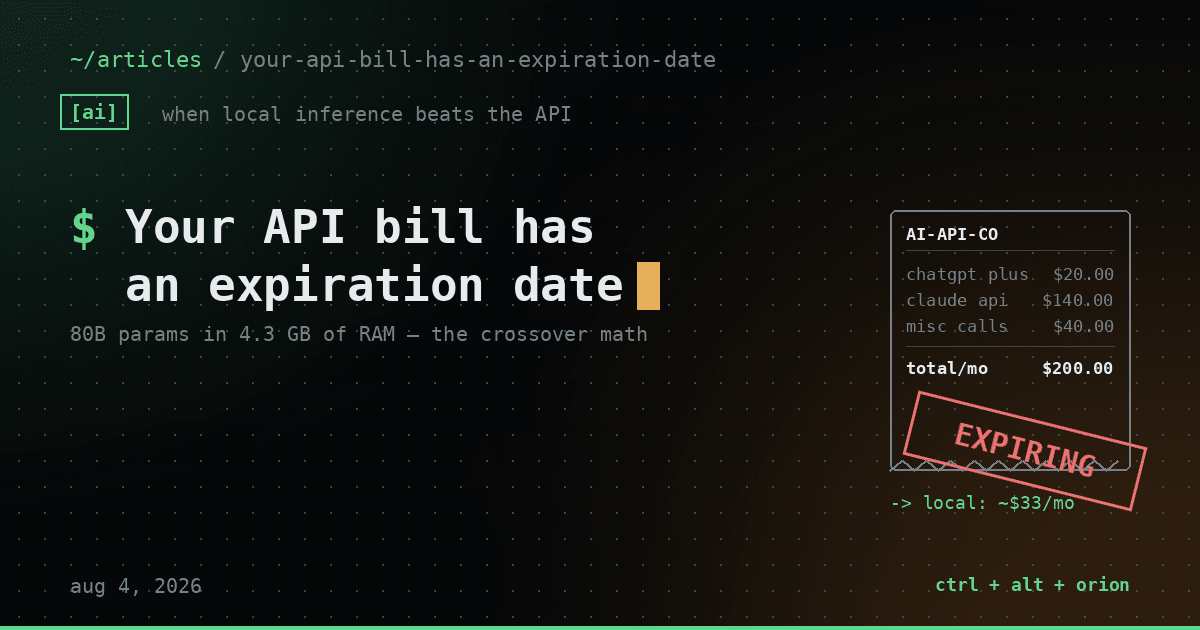 Your API Bill Has an Expiration Date — ai
